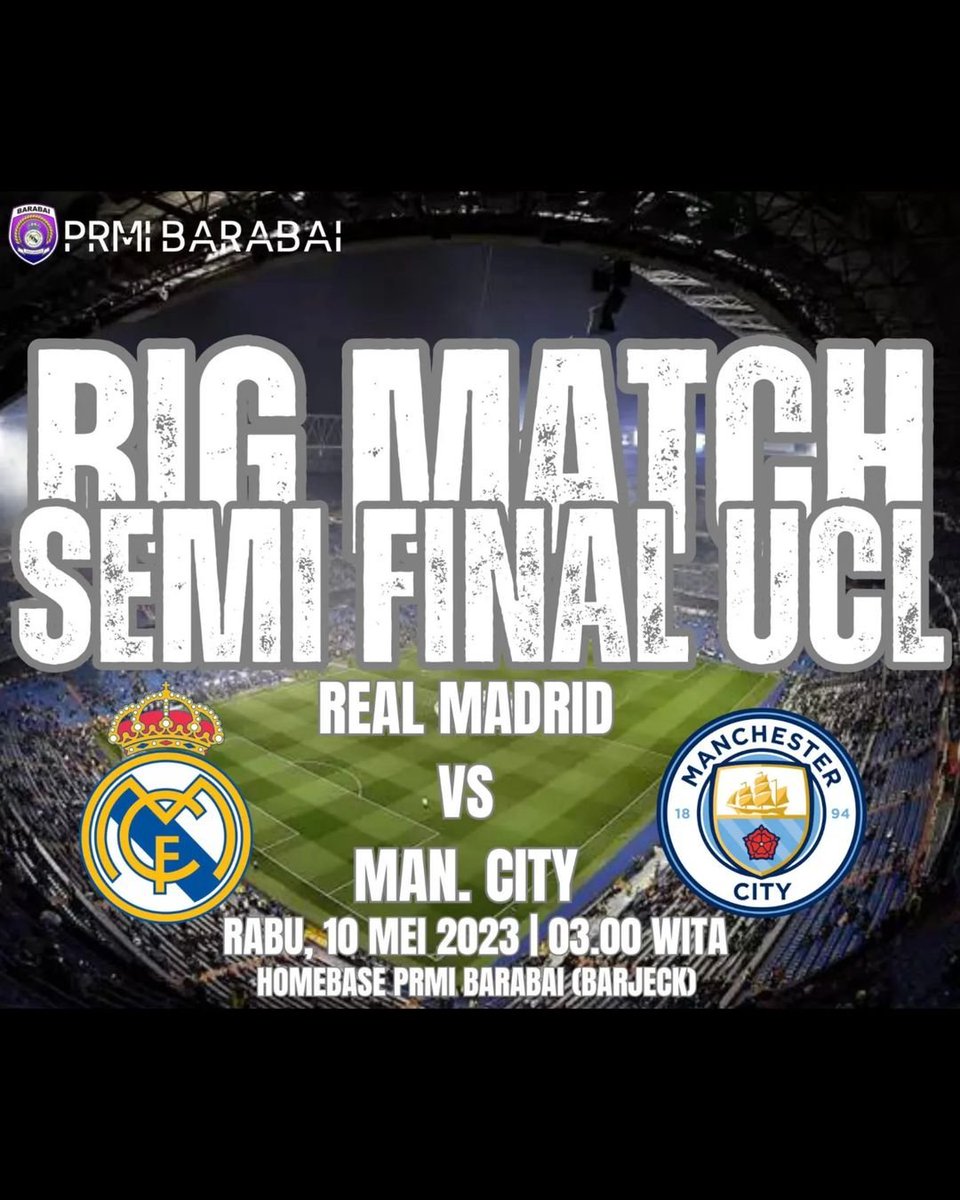 Madrid_Indo's tweet photo. #EventNomad [Barabai]
NoMad #UCL with
@Madrid_IndoBRB 

🏆 Semifinal Leg 1
⚽️Real Madrid vs Manchester City
📅Rabu, 10 Mei 2023
📍at barjeck (Homebase PRMI Barabai)
💵HTM :  Order

_
#HalaMadrid #EventPRMI #VamosPRMI https://t.co/A3aJ8McNfx