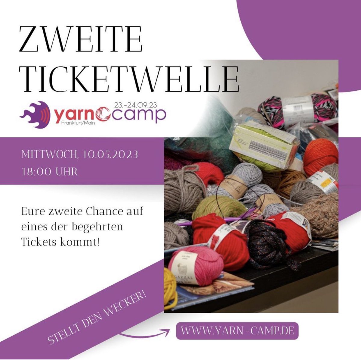 🔔Die zweite Ticketwelle rollt, stellt euch den Wecker für die nächste Chance, Dein Ticket zu unserem Jubiläums-Yarncamp zu ergattern. 

Am 10. Mai 18 Uhr kommen die nächsten Tickets in den Verkauf. Schaut am besten direkt auf Eventbrite. Viel Erfolg!! 🥳#10jahreyarncamp