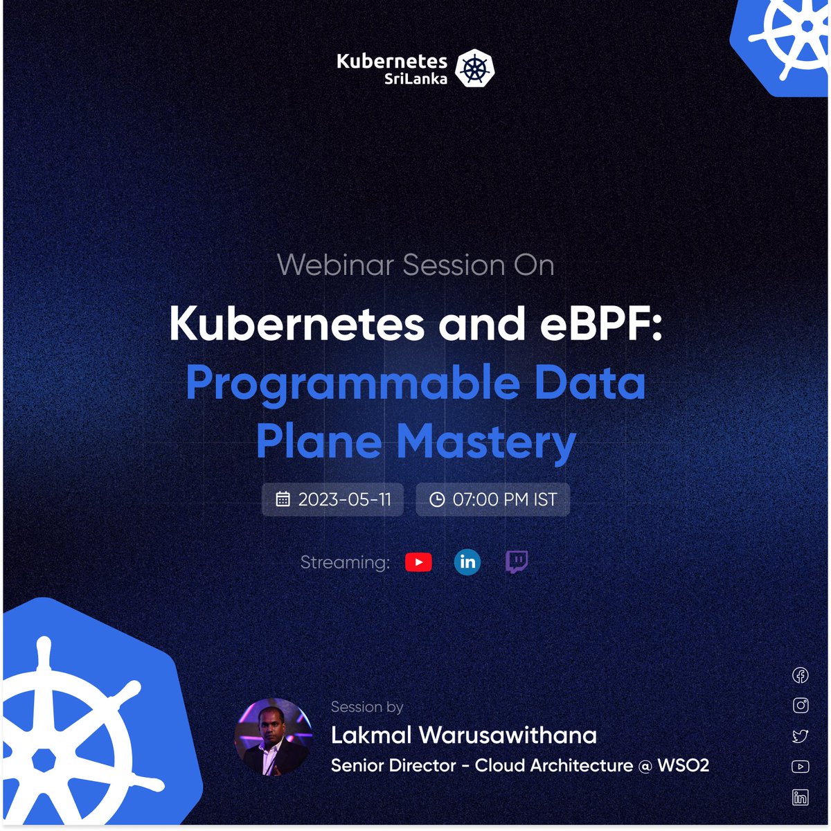 KubernetesSL's tweet image. 🗓 Mark your calendars!
Join us on 11th of May, 2023 at 07:00 PM IST via Kubernetes Sri Lanka 🔵LinkedIn Live or 🔴Youtube Live or 🟣Twitch Live stream for an electrifying session on Kubernetes and 🐝 eBPF: Programmable Data Plane Mastery.