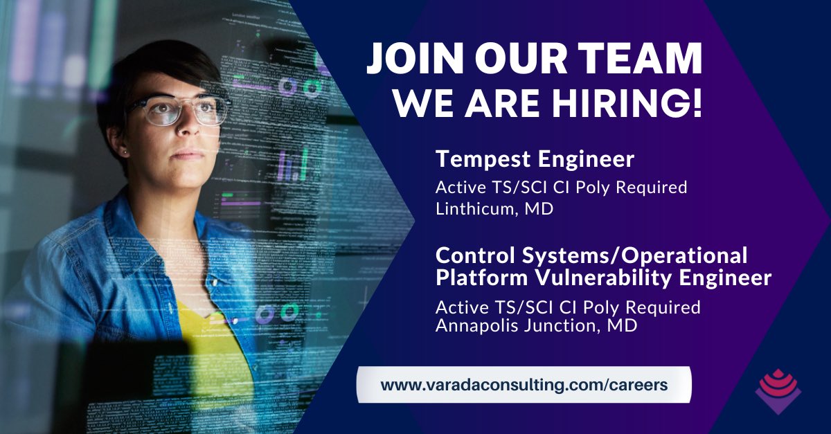 Join our team of cybersecurity experts! We're hiring a Tempest Engineer in Linthicum, MD & Sr. Control Systems/Operational Platform Vulnerability Engineer in Annapolis Junction, MD. TS/SCI CI Poly clearance req'd. Apply now at varadaconsulting.com/careers #Marylandjobs #clearedjobs