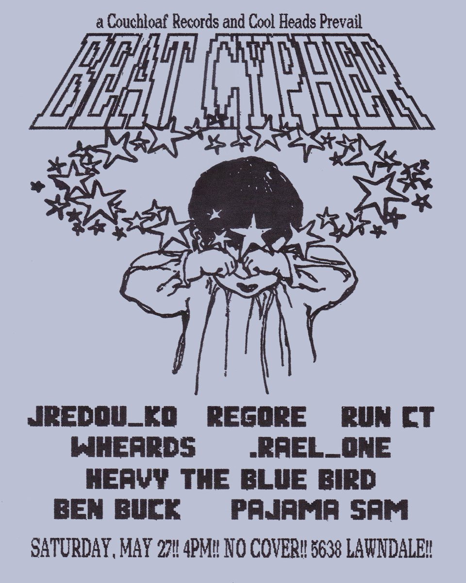 COUCHLOAFRCRDS's tweet photo. Yo it is time to announce that we have a dope ass party on the 27th at @coolheadsprevail713 - we got @jredou_ko / @runct_thebeatjunkie / @the_regore starting us off and then we got @wheards / @rael_1ne / @_heavythebluebird / @benbuckbeatbox @ogpajamasam https://t.co/lQ9Ya0wTCF