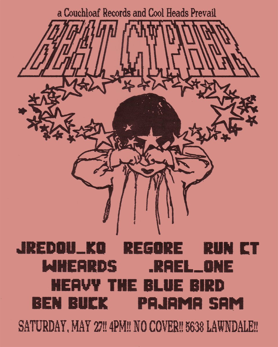 COUCHLOAFRCRDS's tweet photo. Yo it is time to announce that we have a dope ass party on the 27th at @coolheadsprevail713 - we got @jredou_ko / @runct_thebeatjunkie / @the_regore starting us off and then we got @wheards / @rael_1ne / @_heavythebluebird / @benbuckbeatbox @ogpajamasam https://t.co/lQ9Ya0wTCF