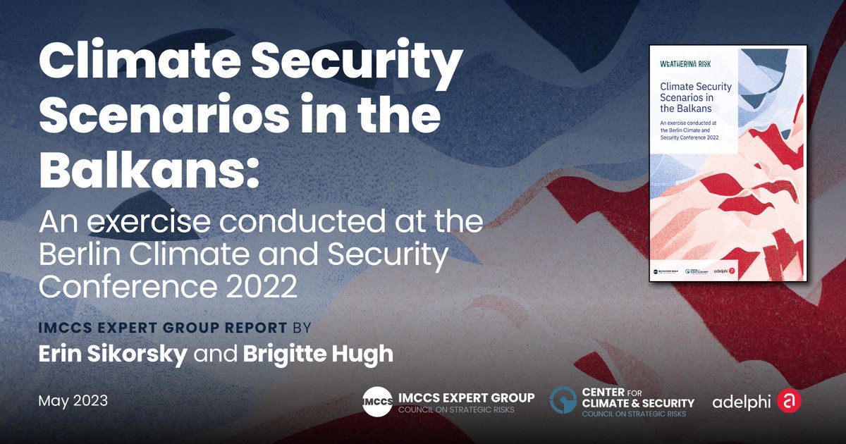 International Military Council on Climate Security (@imccs_) on Twitter photo From droughts to wildfires, the #Balkans faces increased hazards driven by #climatechange. IMCCS Expert Group, <a href="/adelphi_berlin/">adelphi 🌐</a>, and <a href="/NATO/">NATO</a> hosted scenario exercises to analyze these threats
<a href="/BrigitteHugh_/">Brigitte Hugh</a> and <a href="/ErinSikorsky/">Erin Sikorsky</a> recap findings in the report ⬇️
imccs.org/2023/05/09/new… From droughts to wildfires, the #Balkans faces increased hazards driven by #climatechange. IMCCS Expert Group, <a href="/adelphi_berlin/">adelphi 🌐</a>, and <a href="/NATO/">NATO</a> hosted scenario exercises to analyze these threats
<a href="/BrigitteHugh_/">Brigitte Hugh</a> and <a href="/ErinSikorsky/">Erin Sikorsky</a> recap findings in the report ⬇️
imccs.org/2023/05/09/new…