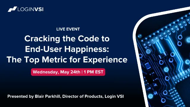 Register for the live @LoginVSI #webinar on May 24th @ 1pm EST!🚀 vmblog.com/archive/2023/0…

Don't miss out - Take the 1st step in discovering the top metric for measuring end-user experience.

#LoginEnterprise #ITCommunity #DaaS #VDI #dekstopvirtualization #EUX