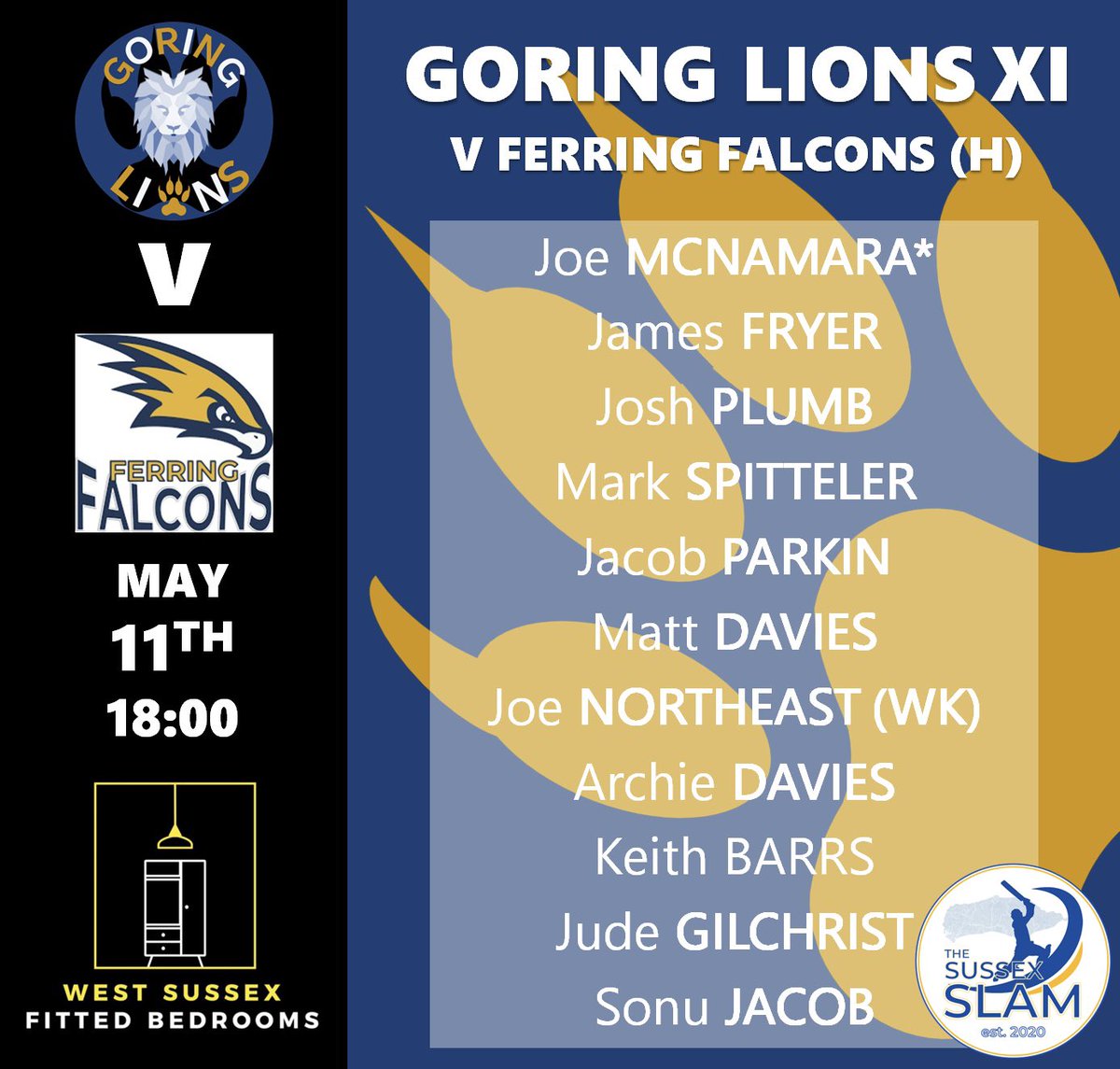 GoringCC's tweet photo. 🚨TEAMNEWS🚨

This is how the Lions line-up against Ferring Falcons this Thursday night!

🆚 Ferring Falcons 
🏠Goring Recreational Ground
⏰18:00
🤝@SussexSlam 
🍻Open from 17:30

Get down the club and get behind the lads 🦁

#bluelions #macball https://t.co/v6nrKWyP5n