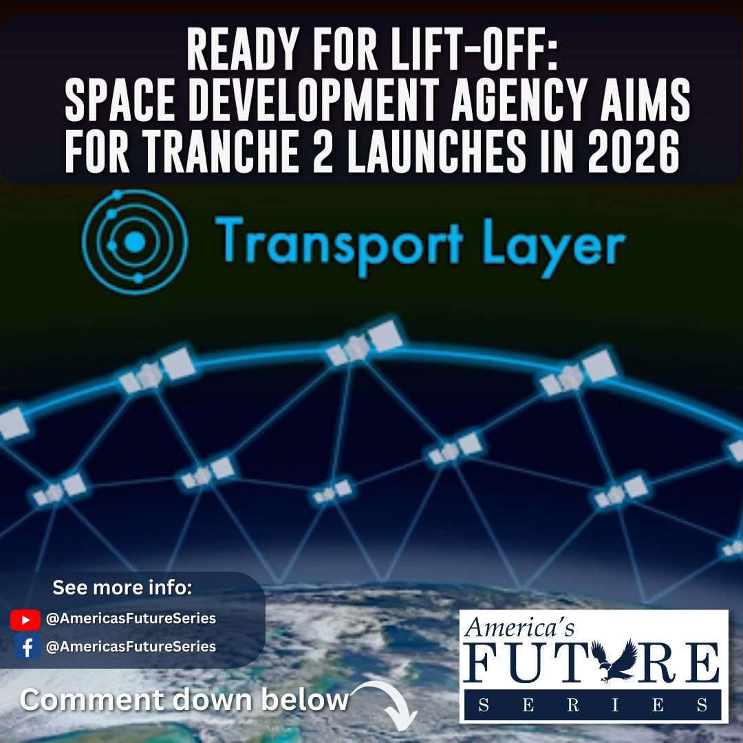 US Space Force's Space Development Agency is set to launch Tranche 2 Transport Layer (T2TL) satellites in 2026, taking a significant step towards Proliferated Warfighter Space Architecture. Read more in the link below. #SpaceDevelopmentAgency #SatelliteLaunch #SpaceTechnology