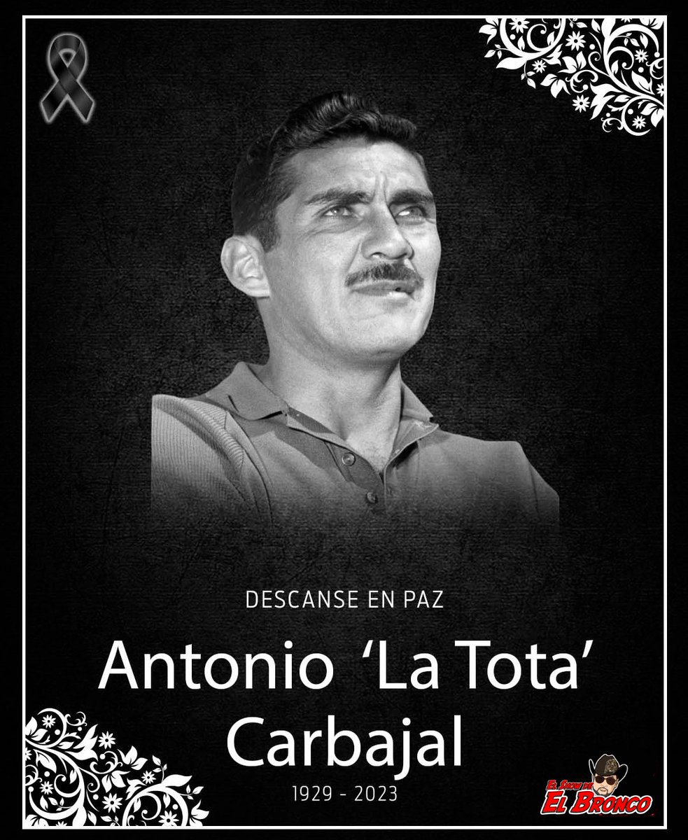 Diferentes medios reportan el fallecimiento del histórico portero Antonio 'LaTota' Carbajal a la edad de 93 años, EPD el verdadero 5 copas.. #ElBronco de #LaGranD