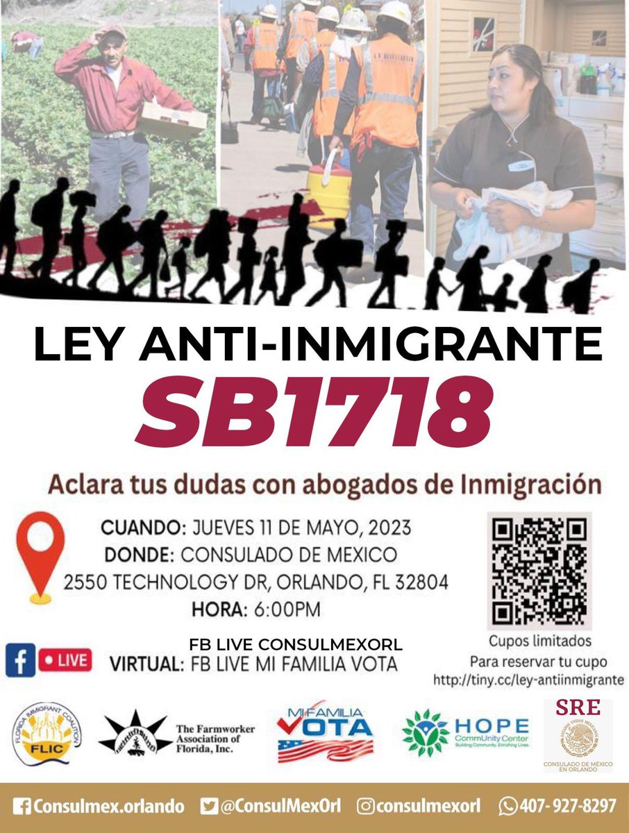 ConsulMexOrl's tweet photo. El Consulado de México en Orlando junto a @MiFamiliaVota les invita a la Sesión informativa sobre la Ley Anti-inmigrante, #SB1718, donde tendrán la oportunidad de aclarar sus dudas con abogados expertos en el área de inmigración.

🗓️11 de Mayo a las 6:00 P.M.
📍2550 Technology Dr https://t.co/aIn7Claz2o