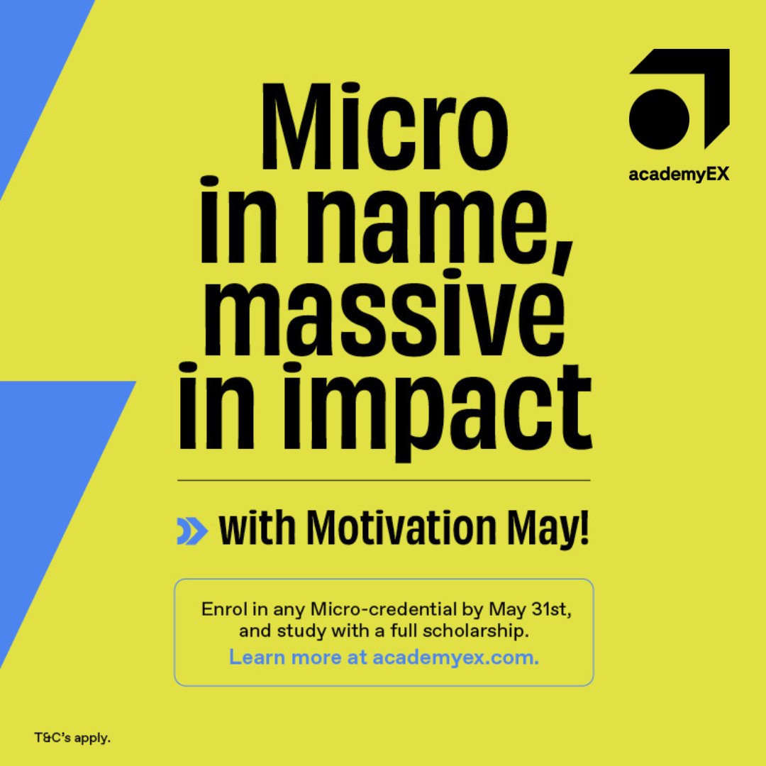 _academyEX's tweet photo. To stay informed and work fit in a changing world, enrol in any Micro-credential by May 31st, and study with a full-fee scholarship. Simply complete the enrolment process with the code ‘motivationmay’ at checkout.

Head to our website to enrol: https://t.co/q7vqw9eEim https://t.co/G8k9u26VMb