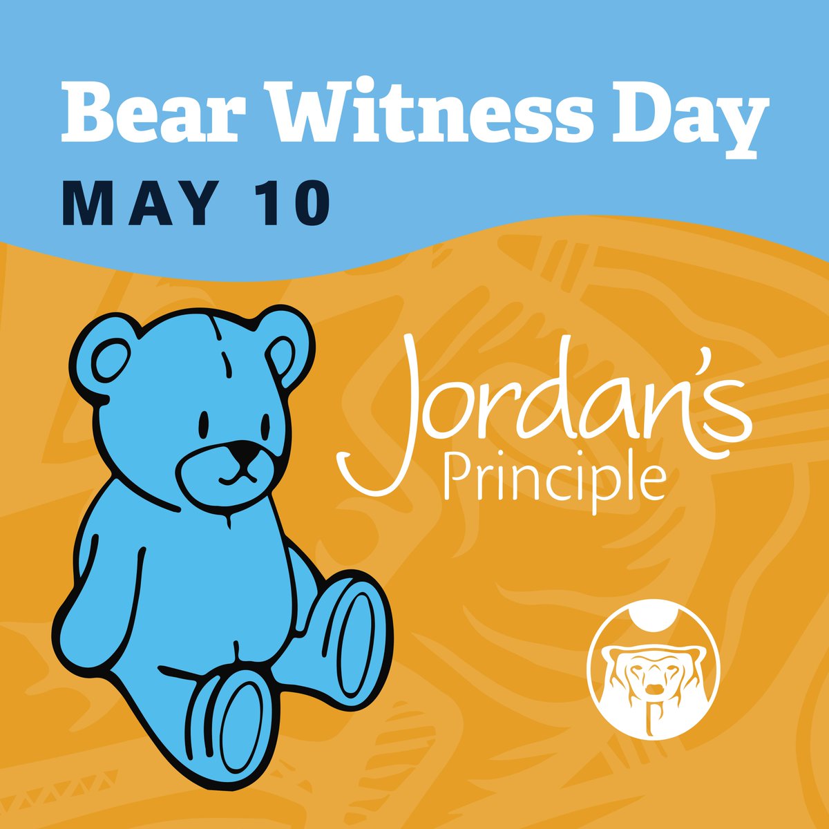 NANComms's tweet photo. May 10 is #BearWitnessDay and is an important day in Human Rights history. On Bear Witness Day we honour Jordan River Anderson's legacy to ensure that First Nations children receive the services &amp; supports that they need, when they need them. https://t.co/El94d8kA3I