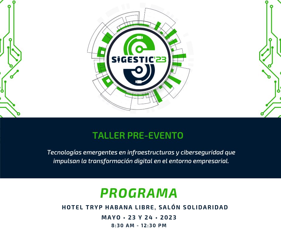 etibiocubafarm1's tweet photo. 🚨Disponible programa del 2do taller pre-evento #SIGESTIC23 sobre tecnologías emergentes en Infraestructuras y Ciberseguridad.
🗓 23 y 24 de mayo
📥 Descárguelo aquí: https://t.co/bx33o2I1M3
ℹ️ Detalles del taller: https://t.co/4J8agn7bAi
Reservas 📧comercial@eti.biocubafarma.cu https://t.co/A9uFOZaegV