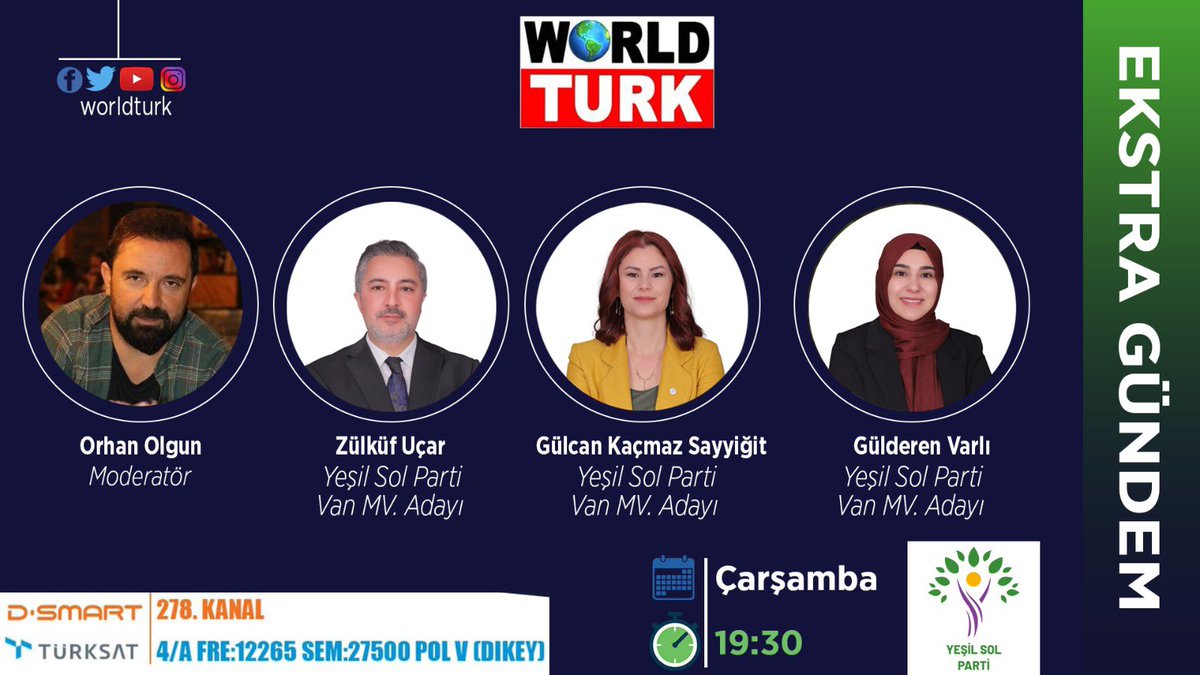 DemPartiTusba's tweet photo. #YesilSolParti milletvekili adaylarımız #GülcanKaçmazSayyiğit - #GülderenVarlı ve #ZülküfUçar
#WORLDTURK “EKSTRA GÜNDEM” canlı yayın programına konuk olacaklar.
🗓10 Mayıs (Çarşamba)
⏰ 19.30’da https://t.co/j8HBs5BdLp