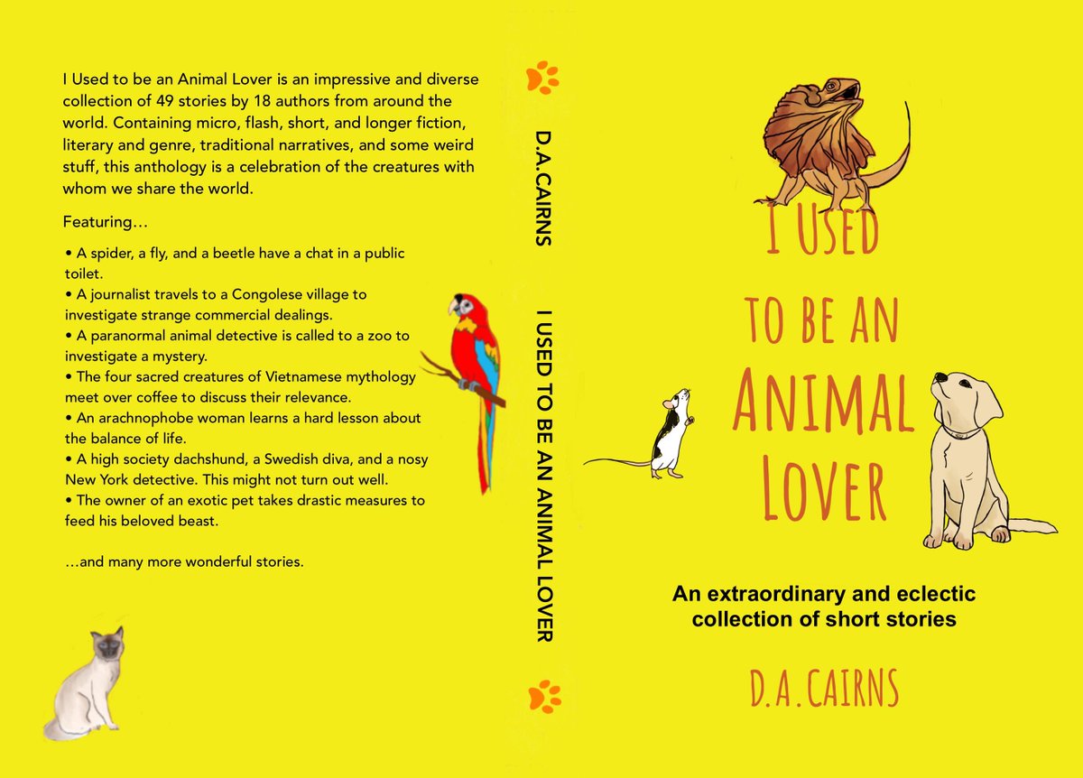 da_cairns's tweet photo. Really proud of this my tenth book, and so grateful to the authors who contributed such terrific stories. Read this celebration of animals and you'll love it. #somethingtoread #books #anthology #AnimalLovers https://t.co/crVdyXwXJL