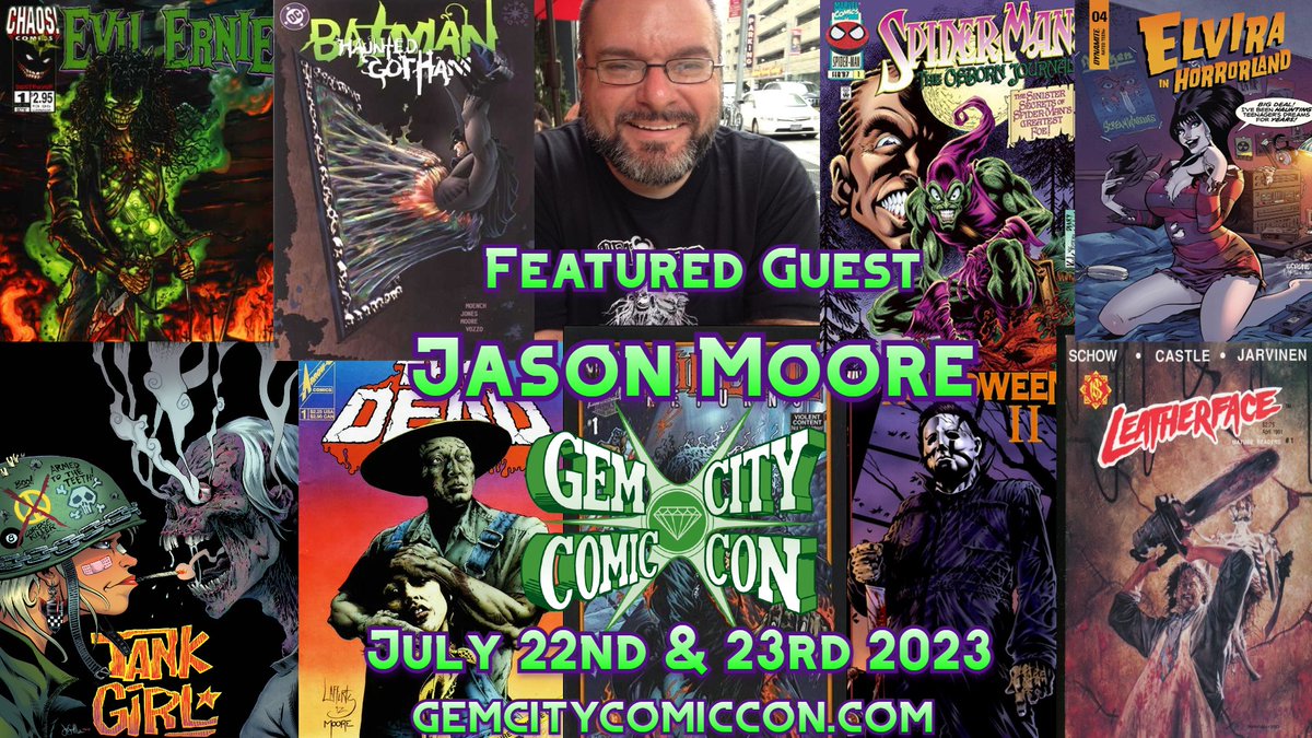 The #GemCityComicCon is pleased to welcome Jason Moore to our 2023 show!

#GCCC2023 #coimcs #comicbooks #creator #convention #FeaturedGuest #comiccreator #Elvira #HeMan #GIJoe #HalloweenII #Aliens #dccomics #vertigocomics #aritst #inker #Leatherface #SleepyHallow #TheThing #TMNT