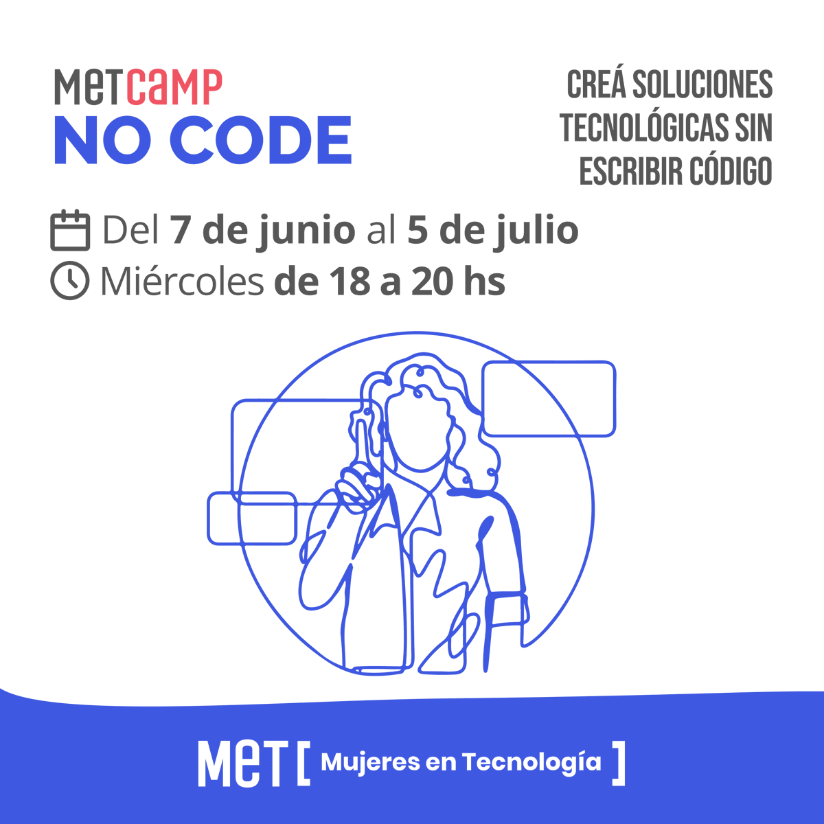 comunidadmet's tweet photo. ¡Sumate al MeTCamp NO CODE! 💥 Para programar, sin codear 😉
📆 Del 7 de junio al 5 de julio. Todos los miércoles de 18 a 20hs.
💻 Modalidad aula invertida: encuentros sincrónicos + material teórico disponible como recursos en línea.
➡️ Inscripciones: https://t.co/h8K7fQQWY3 https://t.co/Yg4dYmaJdr