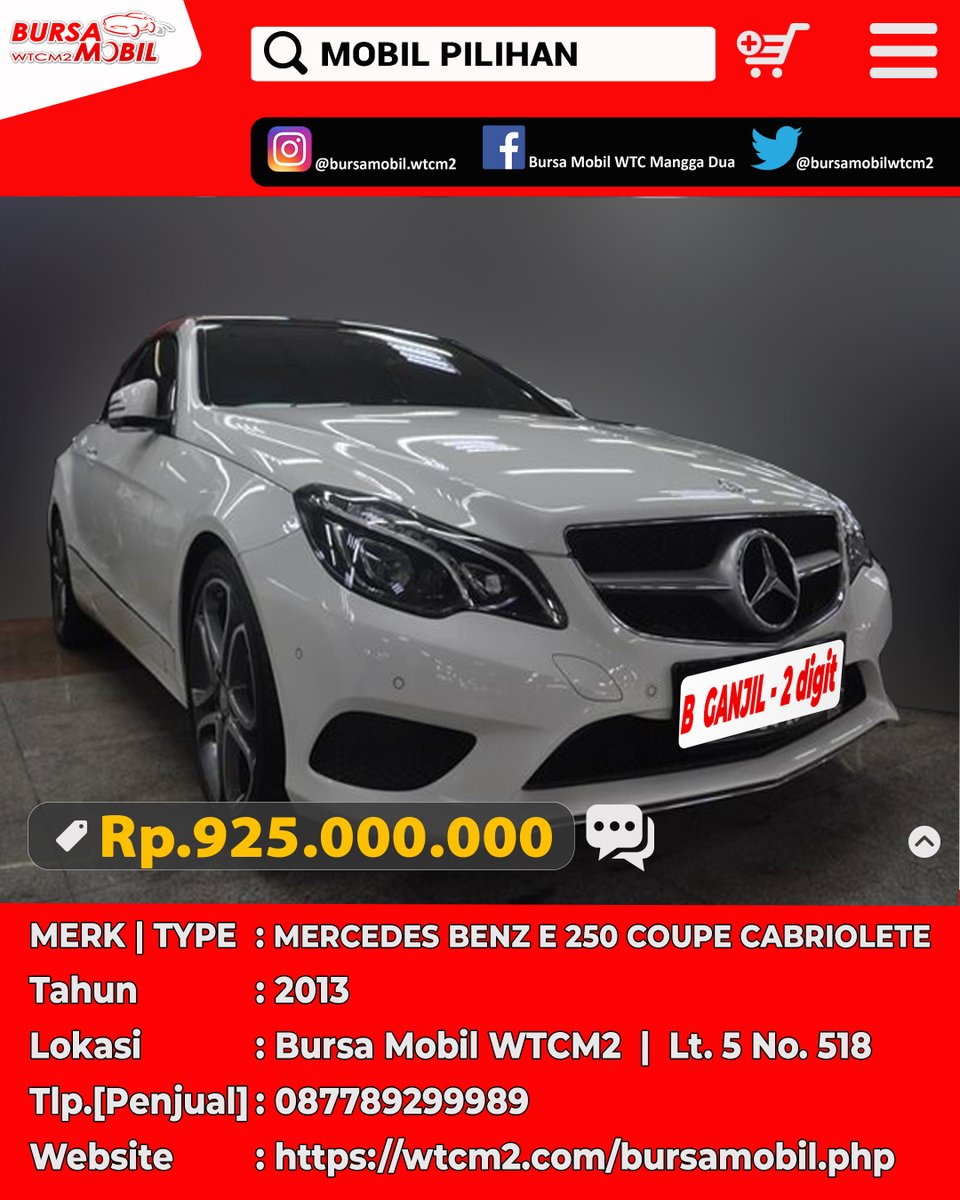 MERCEDES BENZ E 250 COUPE CABRIOLETE
Tahun : 2013
Harga : Rp.925.000.000,-
Bursa Mobil WTC Mangga Dua
Lantai 5 No. 518
.
#terbesar #onestopshopping #terlengkap #aman #nyaman #bebascalo #honda #toyota #mitsubhisi #nissan #mazda #daihatsu #minicooper #bmw #mercedesbenz #lexus