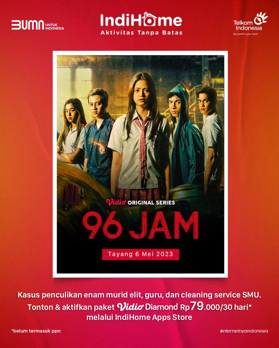 IndihomeJTD's tweet photo. Enam anak sekolah elit diculik dan disandera oleh sekelompok penjahat. Dalam 96 jam, mereka harus ditebus dalam dua miliar! Apakah mereka dapat meloloskan diri?
Saksikan 96 Jam di aplikasi Vidio pada layanan IndiHome TV.
#AktivitasTanpaBatas #Vidio #96Jam #IndiHome https://t.co/Rkvo2q2obq