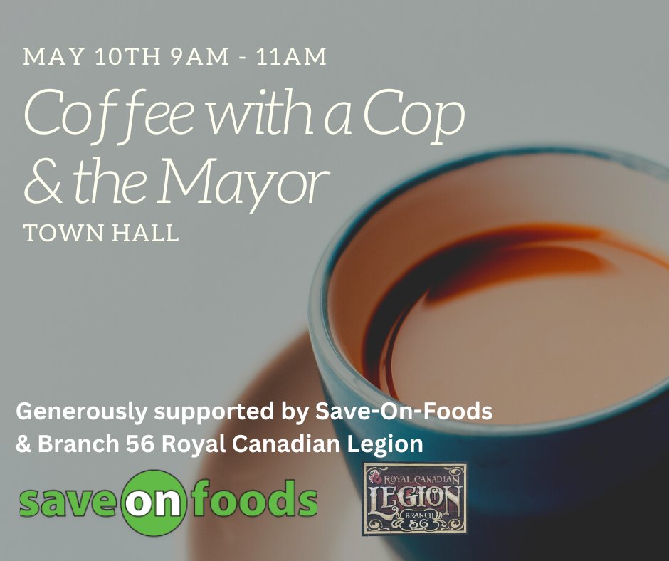Don't forget about Coffee with a Cop & the Mayor Wednesday morning at Town Hall. Sgt Hughes and Mayor Coyne will be there to chat with coffee donated by Save-On-Foods and made provided by the Princeton Legion.

#coffeewithacop #coffeewiththemayor #community #ruralbc #Princetonbc