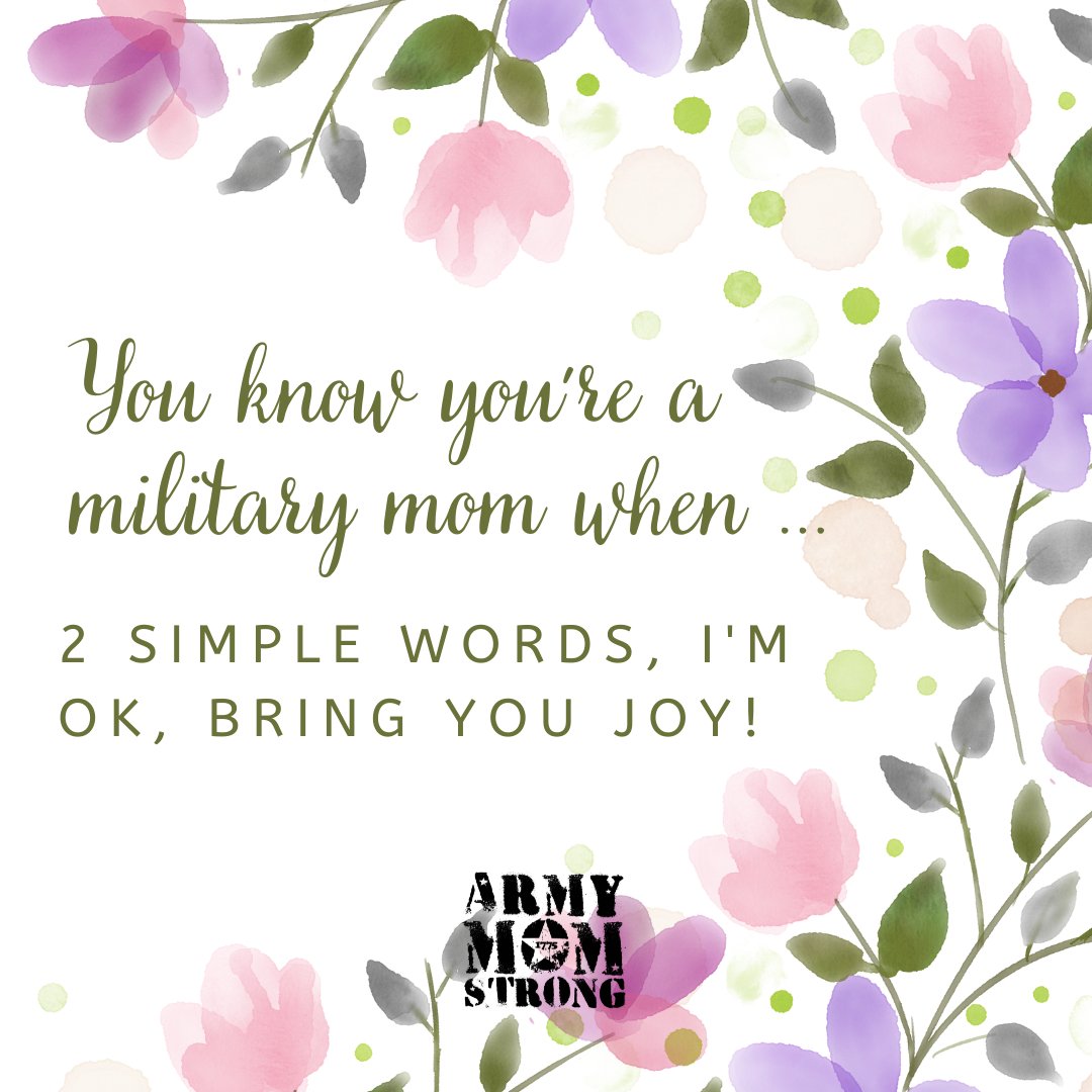 ArmyMomStrong's tweet photo. You know you're a military mom when 2 simple words, I'm OK, bring you joy!
#armymomstrong #proudarmymom #militarymom #familyfaithfreedom https://t.co/EKgHzbZV5w