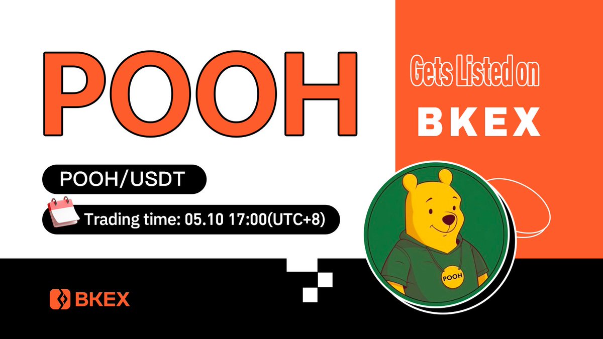 BKEXGlobal's tweet photo. 💯#BKEX New Listing | @poohmoneyHQ

#POOH/USDT will get listed on #BKEX 

🔸Supported network: ERC20
🔸Trade: 17:00 on May. 10 (UTC+8)

⏭Details: https://t.co/nwlL6WShAU

#Bitcoin #cryptocurrency #BKEXNewListing https://t.co/VQw1WS63E3
