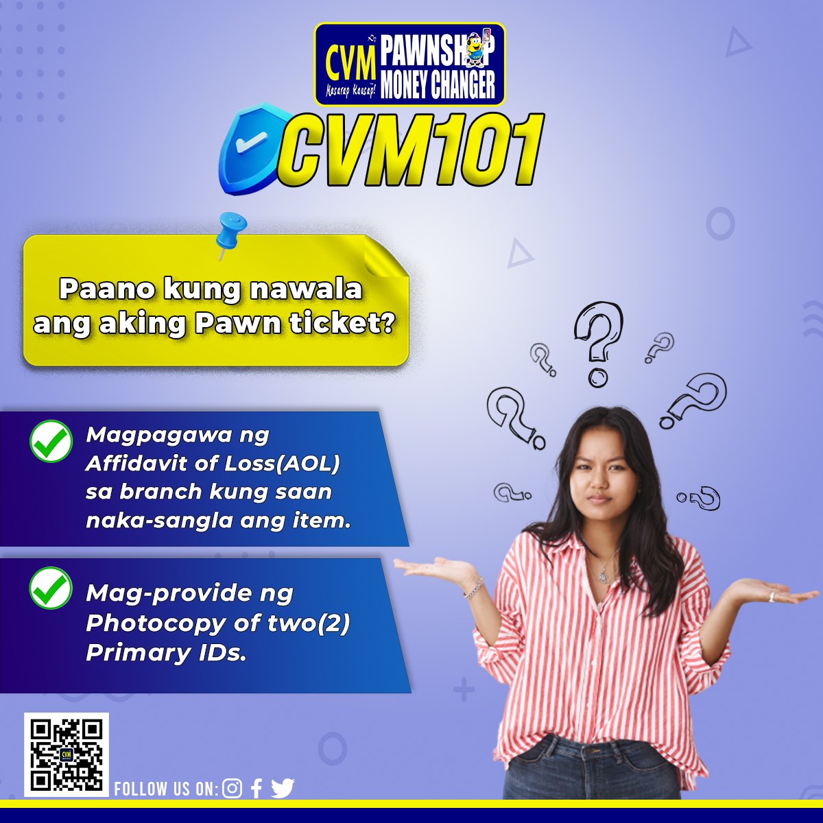 cvmpawnshops's tweet photo. Papano nga ba pag nawala ang Pawn Ticket natin?

We got you! Para iwas problema sa kung ano ang kailangan gawin natin sa mga panahong ito.

Andito ang CVM101 para sa mga katanungan niyo mga Ka-Tropa!

#CVMPawnshops #CVM101 #AlagangCVMPawnshop https://t.co/DKkanwwBik