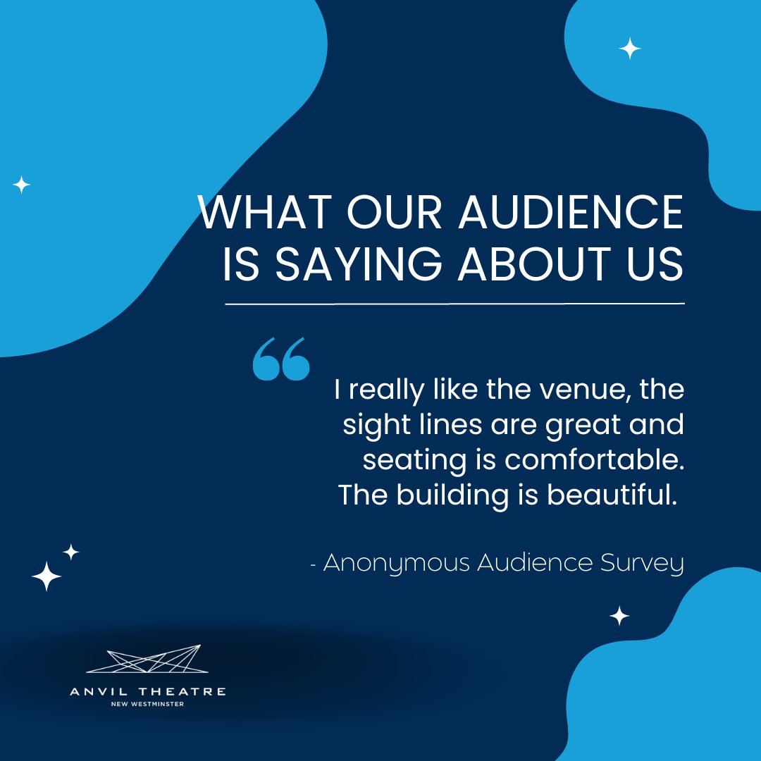 What our audience is saying about us:

'I really like the venue, the sight lines are great and seating is comfortable. The building is beautiful.' -- anonymous audience survey

#newwest #yvrtheatre #testimonial