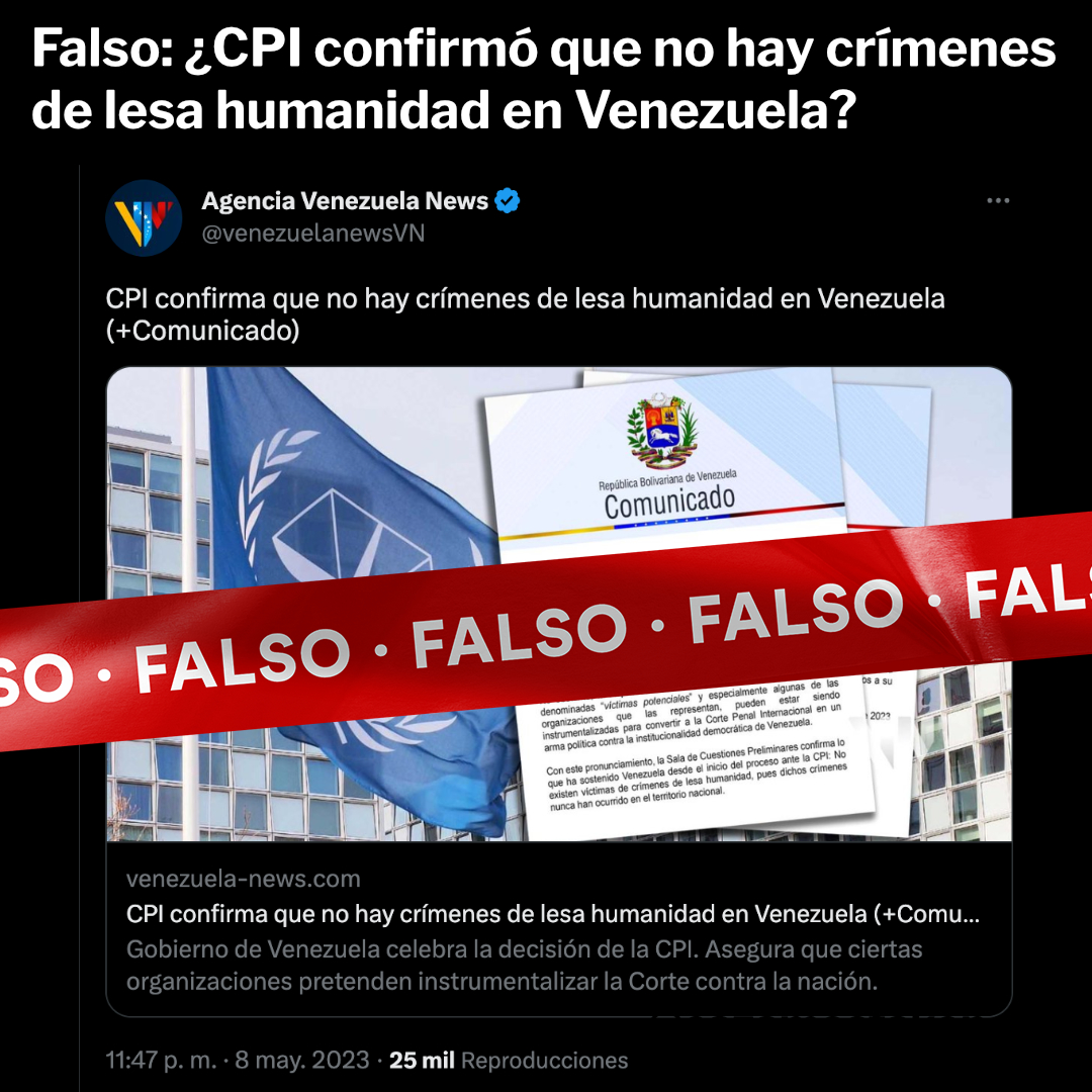 cazamosfakenews's tweet photo. Falso: ¿CPI confirmó que no hay crímenes de lesa humanidad en Venezuela?

Cancillería y propagandistas distorsionaron el significado de un término legal. Último informe de CPI NO niega existencia ni de víctimas ni de crímenes de Lesa Humanidad

https://t.co/T2AC1nNwdc 

Hilo 🧵/1 https://t.co/OyD7eMUzgE