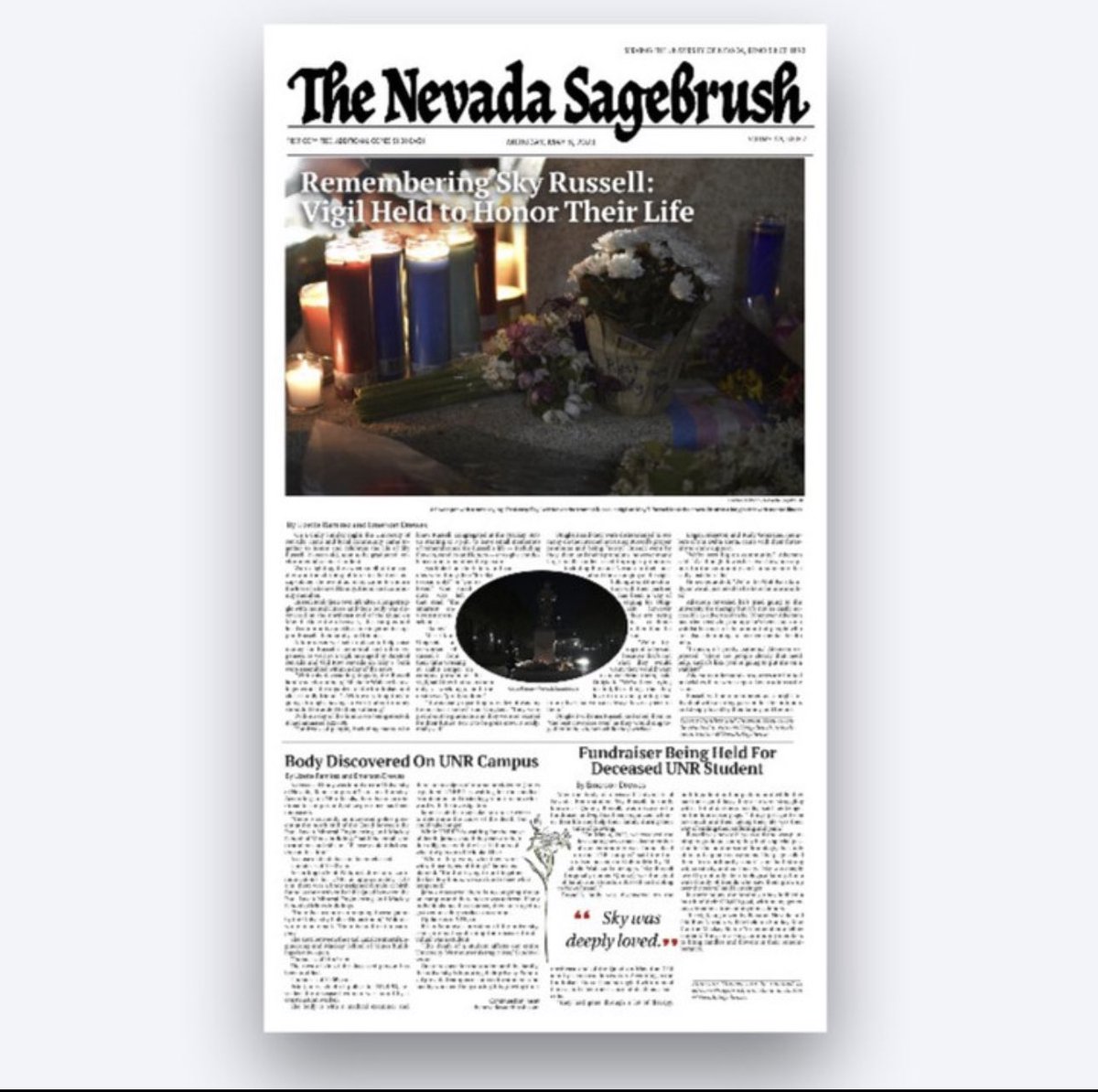 The Nevada Sagebrush’s last digital edition of the year is dedicated to Sky Russell and their family. It has been a honor for us to cover this story and being awareness to Sky’s life and impact on the <a href="/unevadareno/">University of Nevada, Reno</a> campus. See the edition here: bit.ly/3Bajr16