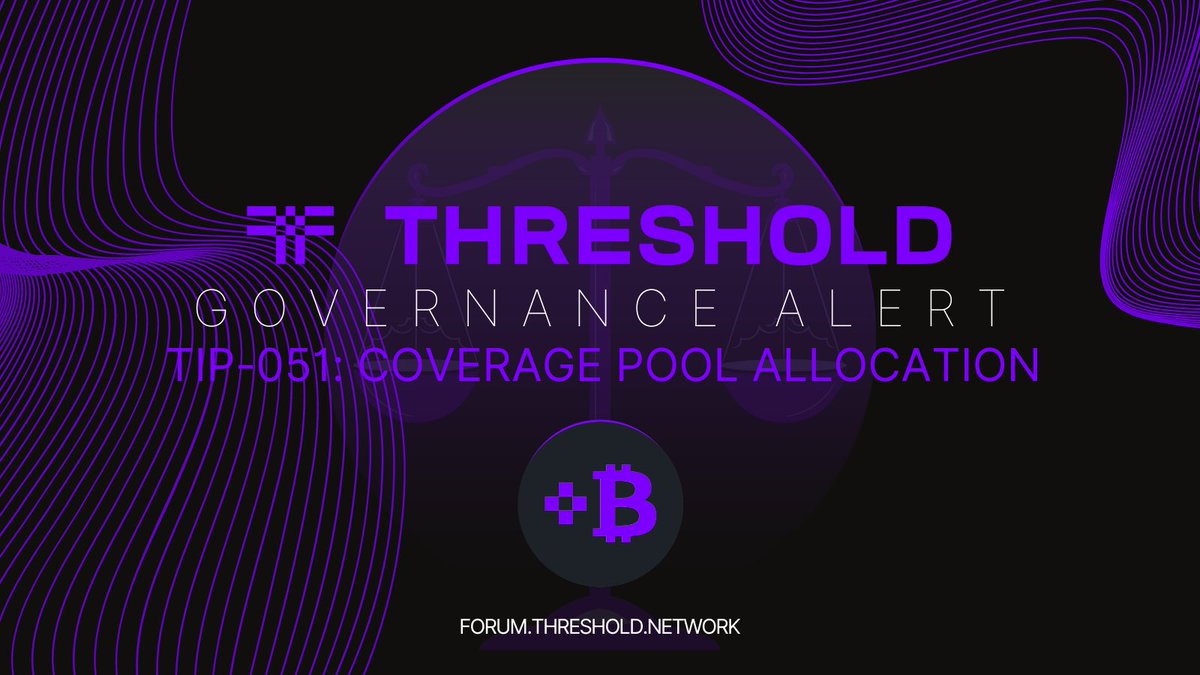 TheTNetwork's tweet image. A new proposal is on the Threshold forum

TIP 51: Coverage Pool Allocation: forum.threshold.network/t/tip-51-cover…