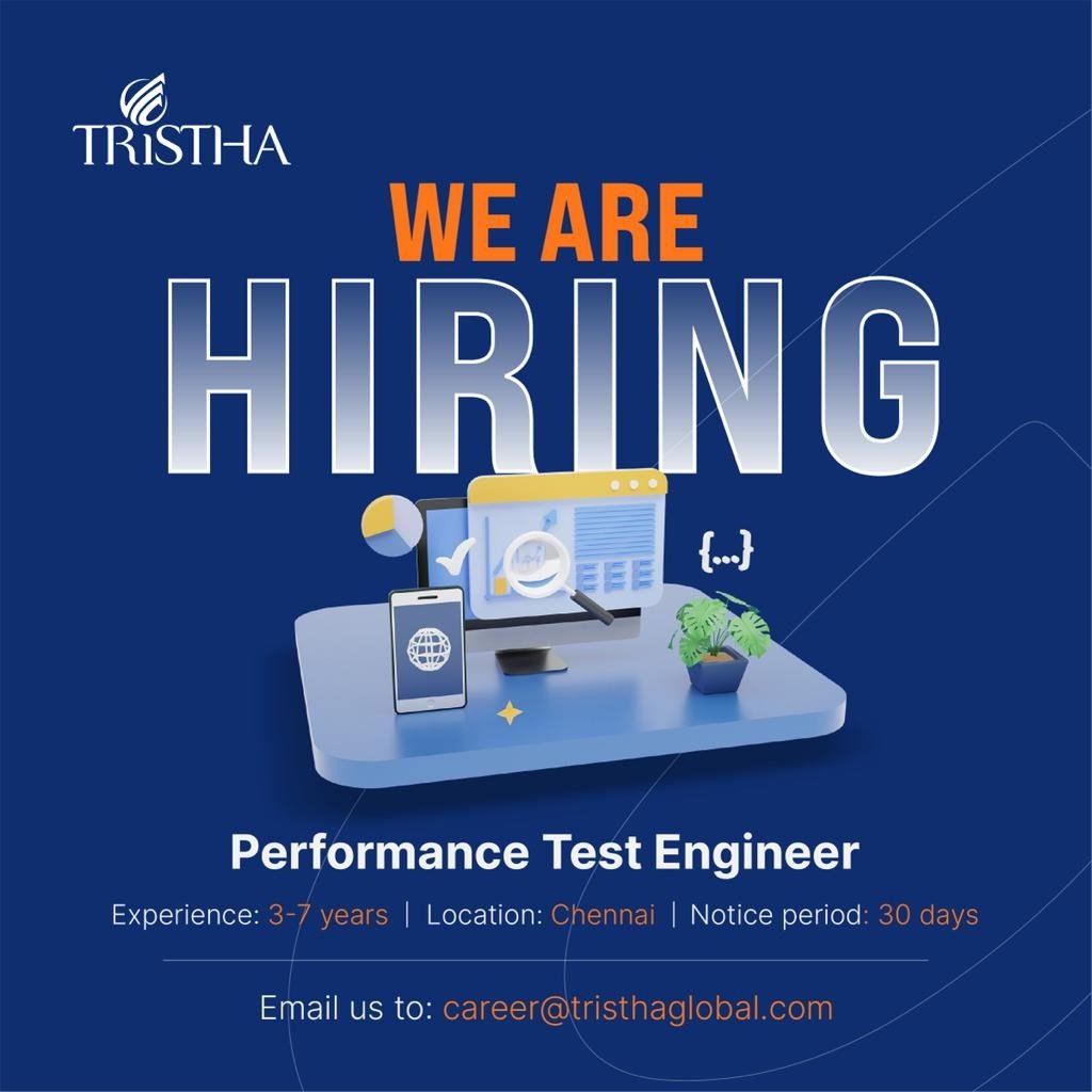 tristhaglobal's tweet photo. We are Hiring a Performance Test Engineer with 3 to 7 years of experience.
Banking / Chennai / Notice Period: 30 Days
Click here to know more: https://t.co/DAh0XMkDIu
#Performancetestengineer #Loadrunner #Bankingdomain #Chennaijobs #Tristhacareer #Helpinghand https://t.co/PG6QOM52iC