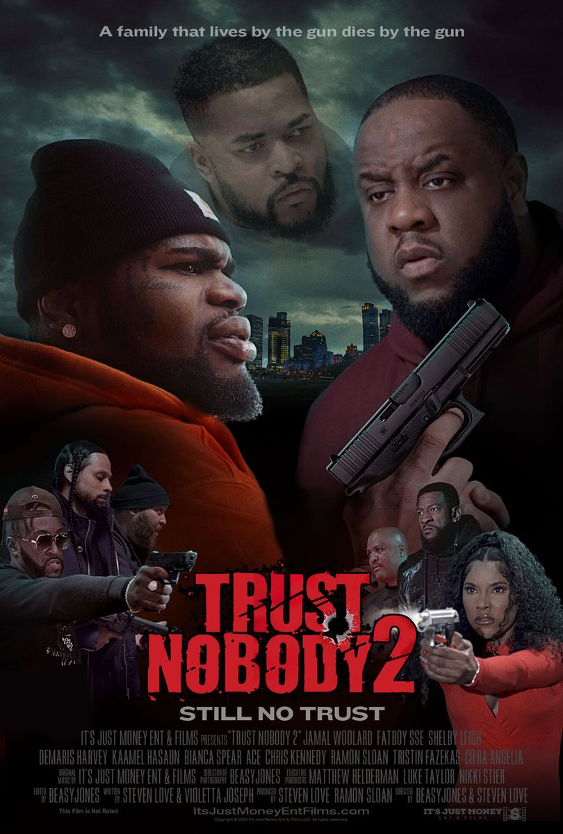 ITSJUSTMONEYENT's tweet photo. TRUST NOBODY 2 AMAZON PRIME MAY 26TH https://t.co/ELccADUFhD