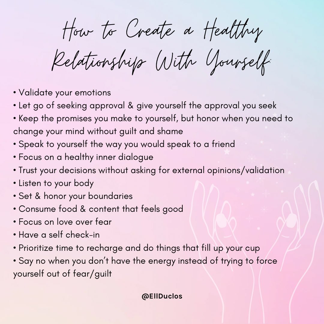 Ellduclos's tweet photo. How to create a healthy relationship with yourself 💗 https://t.co/gcW9Xso4bC