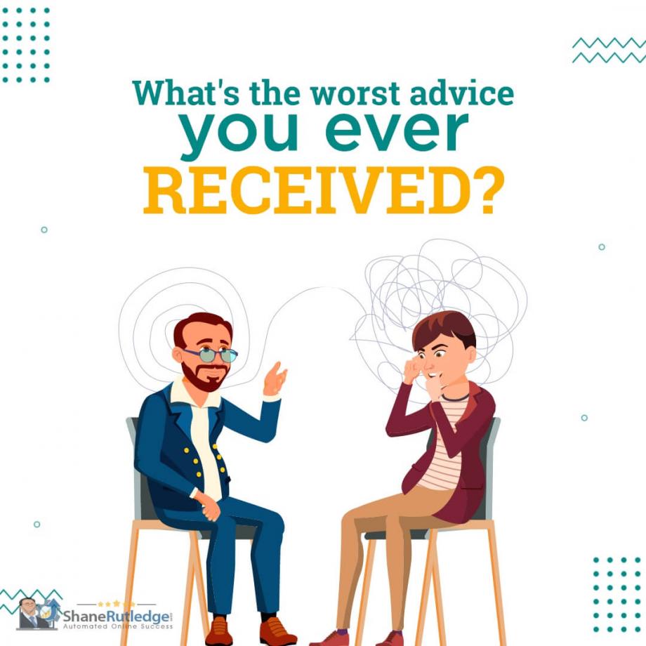 MLM_Automation's tweet image. What&apos;s the worst advice you ever received?