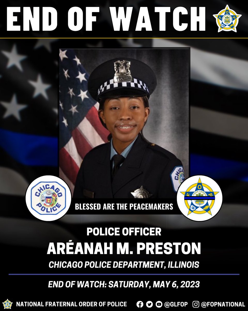 GLFOP's tweet photo. 🔹 Blessed Are The Peacemakers 🔹

Police Officer Aréanah M. Preston

Chicago Police Department, Illinois

EOW: Saturday, May 6, 2023

#EnoughIsEnough #OfficerDown #EOW #ThinBlueLine https://t.co/16Js2jVDhV