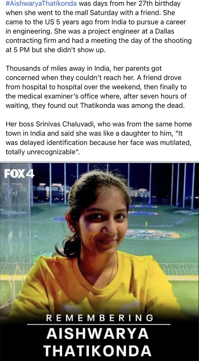 #aishwaryathatikonda was days from her 27th birthday when she went to the mall Saturday with a friend. She could not be identified after the shootings.  
'It was delayed identification because her face was mutilated, totally unrecognizable'.
#GunViolence #EndGunViolenceNow