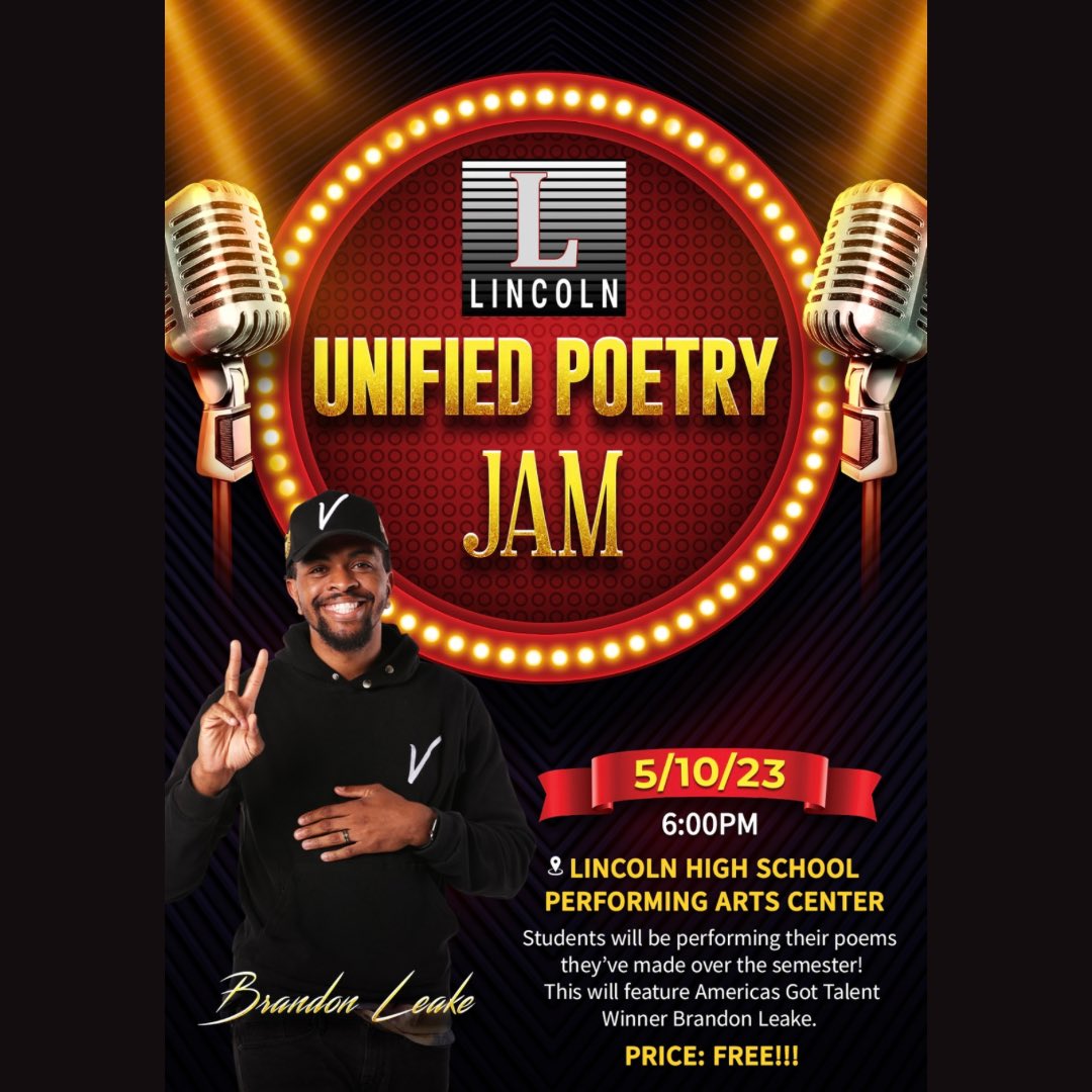 The Lincoln Unified Poetry Jam is tomorrow, May 10, at 6 pm! Students have been working on their poetry writing skills with Brandon Leake all semester. For this event, they will read poetry for LUSD families & community members in the #PerformingArtsCenter at #LincolnHighSchool. https://t.co/GIF6bSoIFI