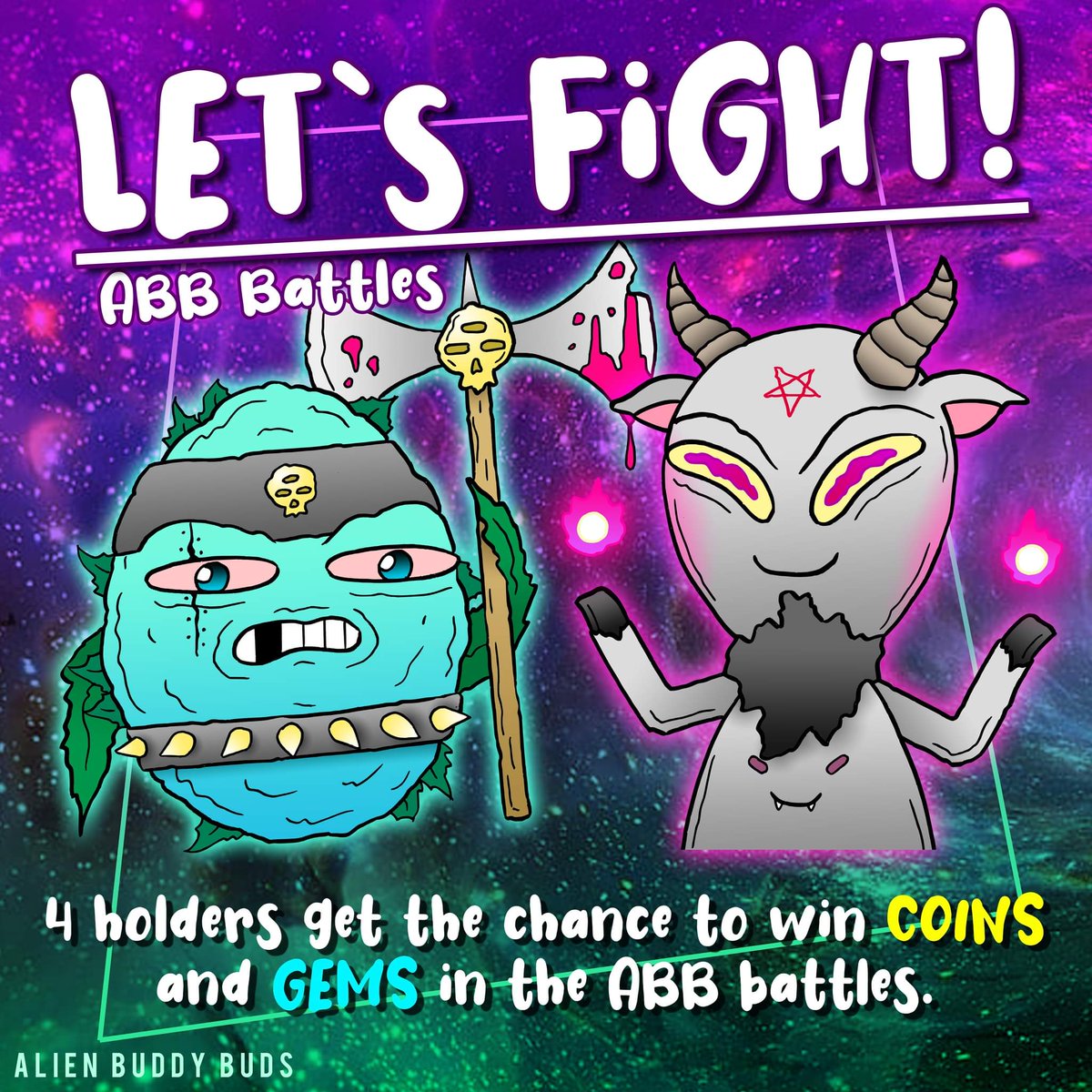 ABB Battles ⚔️👽⚔️

To enter:
▪️hold an ABB Friend, Plant or EPIC/MYSTIC Plant 👽
▪️RT and tag 2 friends
▪️comment with #ABBbattles

Tomorrow four fighters are selected to compete against each other 🔥

#NFTCommunity #Polygon