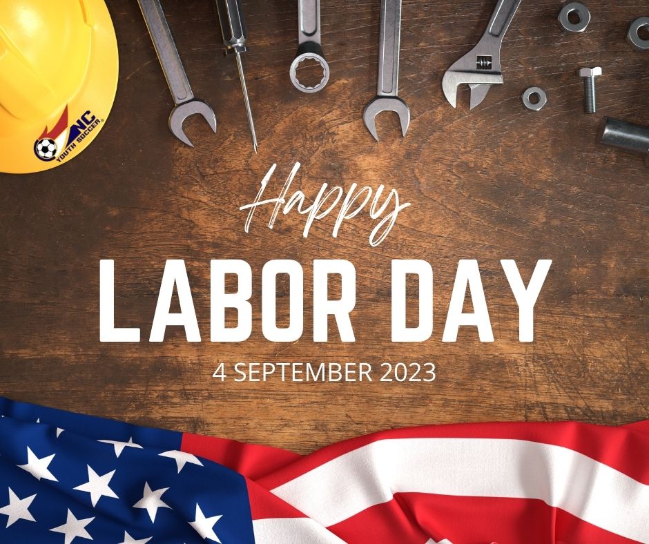 Happy Labor Day from NCYSA
#ncysa #laborday #thankyouforyourhardwork