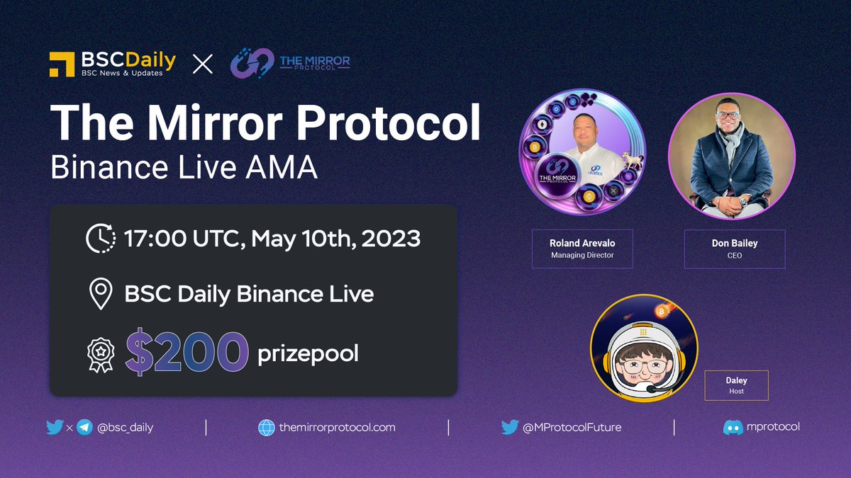 bsc_daily's tweet photo. We're excited to host a Binance Livestream AMA with @MProtocolFuture

📅 Date: May 10th at 5PM UTC

📍 Venue: https://t.co/NWeN3hseWi

🎁 Prize Pool: $200

👉 How to win?
1⃣ Join The Mirror Protocol's socials
2⃣ Ask questions on Binance Chat!
3⃣ Like &amp; RT

#NFA #DYOR #Ad https://t.co/u5oqTb2vYs