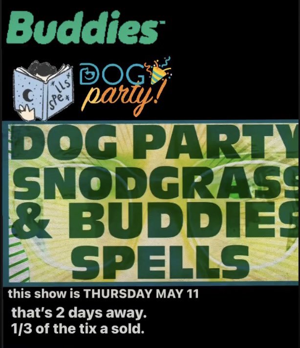 TH MAY 11 
DOG PARTY / SPELLS / 
SNODGRASS &amp; his BUDDIES 

This show is 1/3 sold. 

Secure tix at the bar or online here surfsideseven.com/rock.html