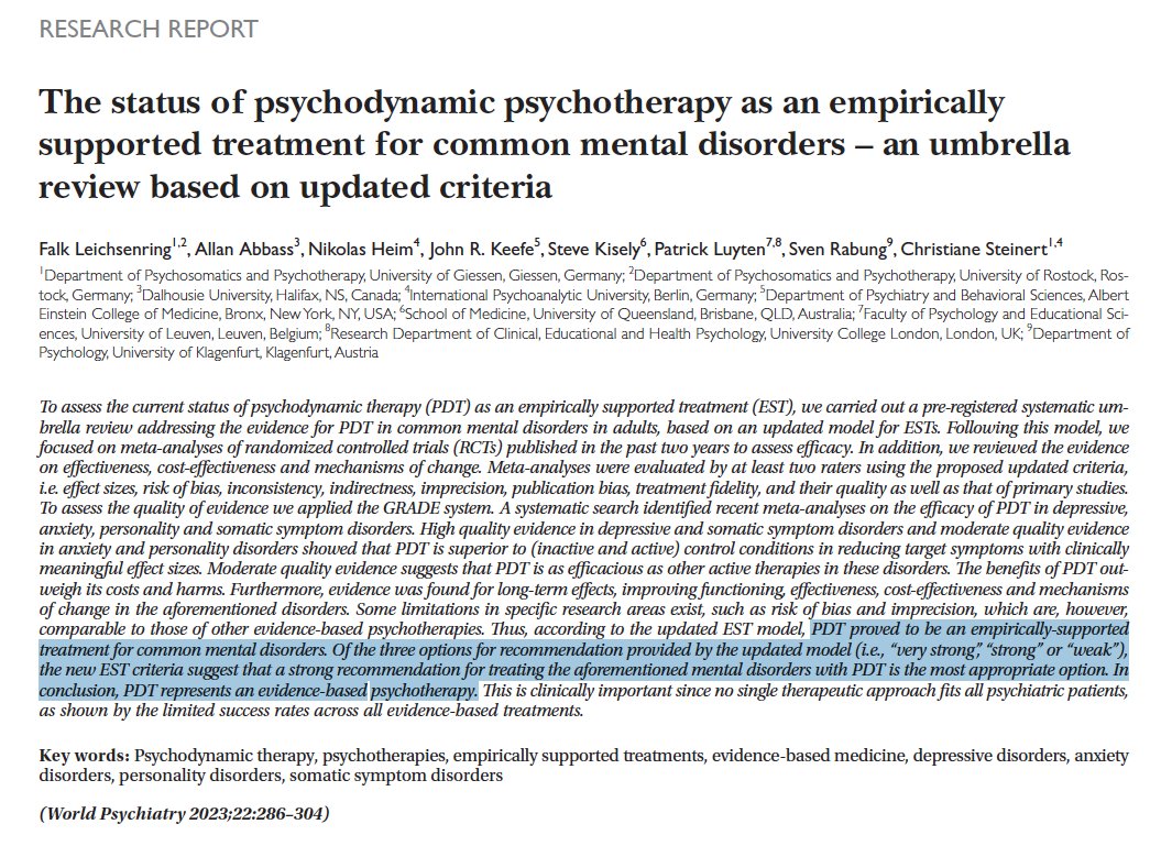 Psychodynamic therapy is an evidence based therapy—strong recommendation as treatment for common mental disorders Hot off the press in World Psychiatry Some of us are getting a little tired of having to demonstrate & report this over and over and over... wpanet.org/_files/ugd/842…