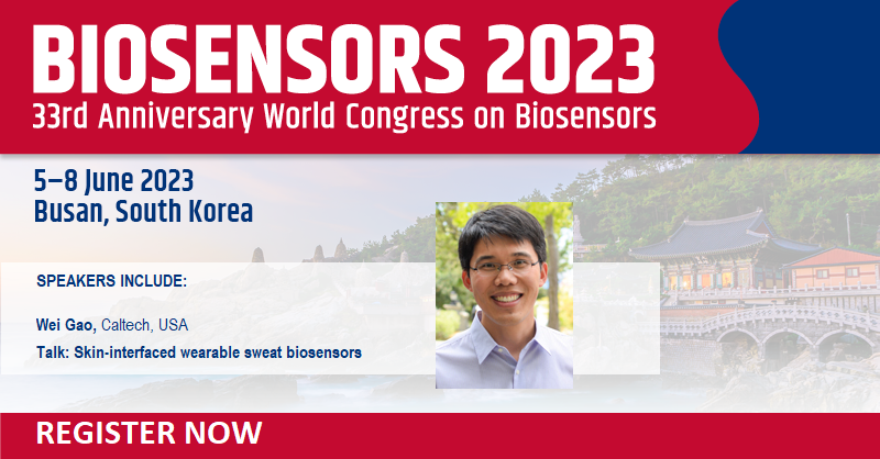 Biosensors2025's tweet photo. Wei Gao (@WeiGaoLab) @Caltech to give keynote lecture on skin-interfaced wearable #biosensors at #Biosensors2023. View the full programme and register at: https://t.co/IqKEv0859E https://t.co/cROACQfmYH