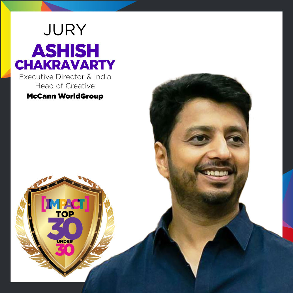 Welcoming <a href="/a5h15h/">ashish chakravarty</a>, Executive Director &amp; India Head of Creative, <a href="/mccann_mw/">mccann_mw</a>  as our Juror for the 10th edition of IMPACT Top 30 under 30 !

Enquire Now -rb.gy/gqi8ve

<a href="/anuragbatrayo/">Anurag Batra</a> <a href="/nawalahuja/">Nawal Ahuja</a> <a href="/priyankae4m1/">Priyanka</a> <a href="/neetanairhere/">Neeta Nair</a>

#IMPACT30Under30