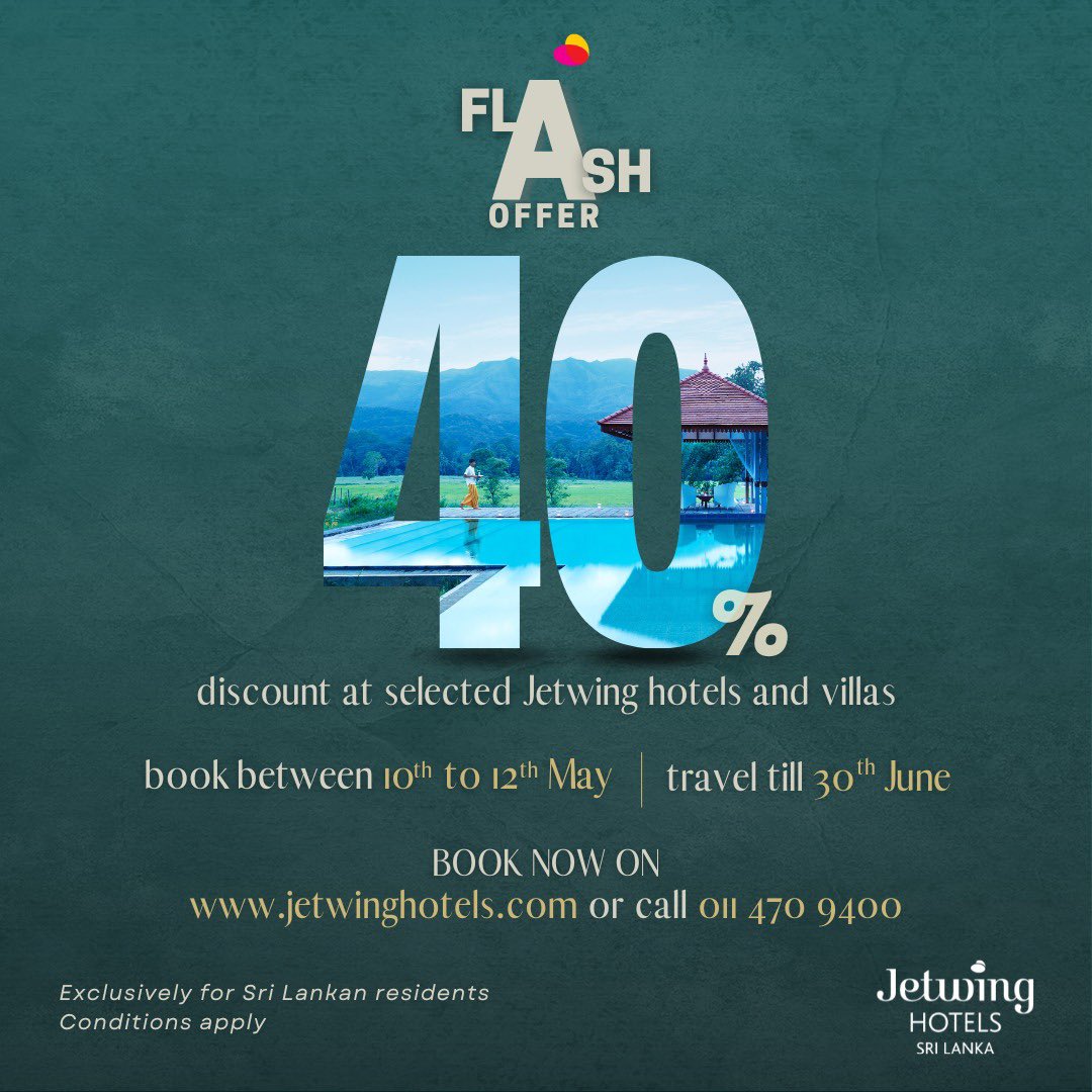 Our flash offer is now live! 

Enjoy 40% off at selected Jetwing hotels and villas for your stays until the 30th of June 2023. 

Hurry, book before 12th May! 

For bookings, contact us on 0114709400 or visit jetwinghotels.com/hotel-offers/f…  

t&amp;c apply
#jetwinghotels #hoteloffers