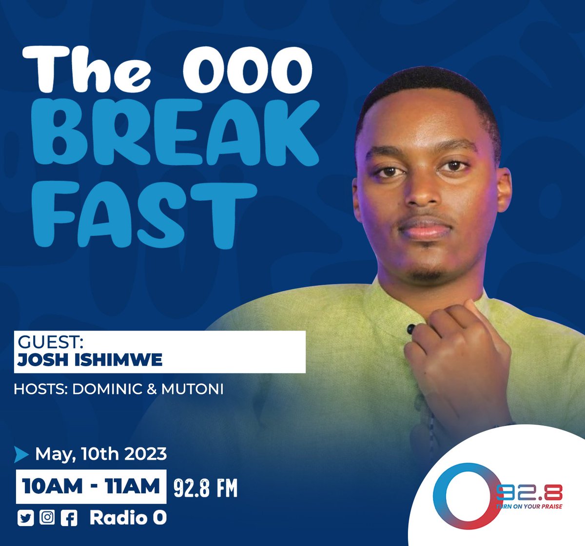 Tv_RadioO's tweet photo. "Our gospel radio station #RadioO 92.8 fm is more than just music, it's a source of strength and comfort. 💪
Dont miss today's Guest @JoshIshimwe in #TheOooBreakfast #comfort #gospel" https://t.co/Z7tRcLfA5U