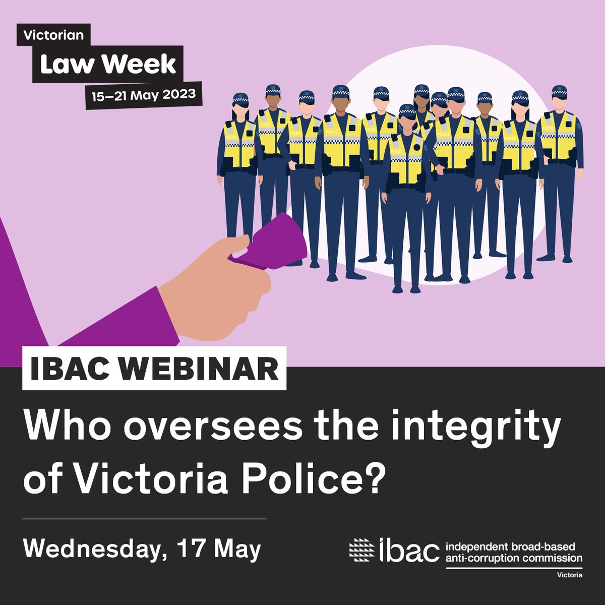 ibacVic's tweet image. Who oversees the #integrity of @VictoriaPolice?

Join our #VicLawWeek2023 webinar to find out.

Tune in for a discussion of #police #oversight in Victoria and learn how to report police misconduct.

Register now ibac.vic.gov.au/webinar