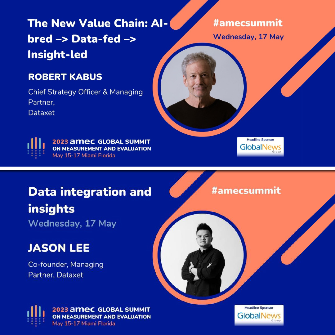 dataxet's tweet photo. We’re pleased to announce that at AMEC's 2023 Global Summit, two of Dataxet's leaders, Jason Lee, Chief Data Officer, &amp; Rob Kabus, Chief Strategy Officer will share their thoughts on data-fed, insight-led decision-making.

➡️https://t.co/94MFz5W3Kj
#amec #dataxet https://t.co/wL3leXzGR2