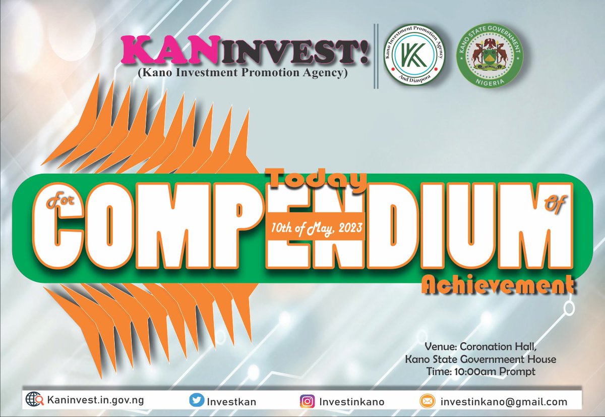 InvestKan's tweet photo. A DAY FOR COMPENDIUM OF ACHIEVEMENTS
The fundamental of leadership is delivering the take given.

Come witness the DG's @HajiaHama  @InvestKan compendium of achievements taking place TODAY @ Coronation Hall, Kano State Government House.

#Comeone
#Comeall https://t.co/Bual5jelYC