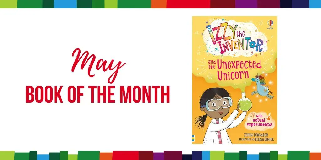 WIN Book of the Month, Izzy the Inventor and the Unexpected Unicorn Full of illustrations & easy-to-read text. Perfect for 5+ fans of Rainbow Magic. To enter: RT, FLW & tell us if your kids enjoy home science experiments? UK/IE Ends 14/5 @Usborne @ZannaDavidson @ElissaElwick