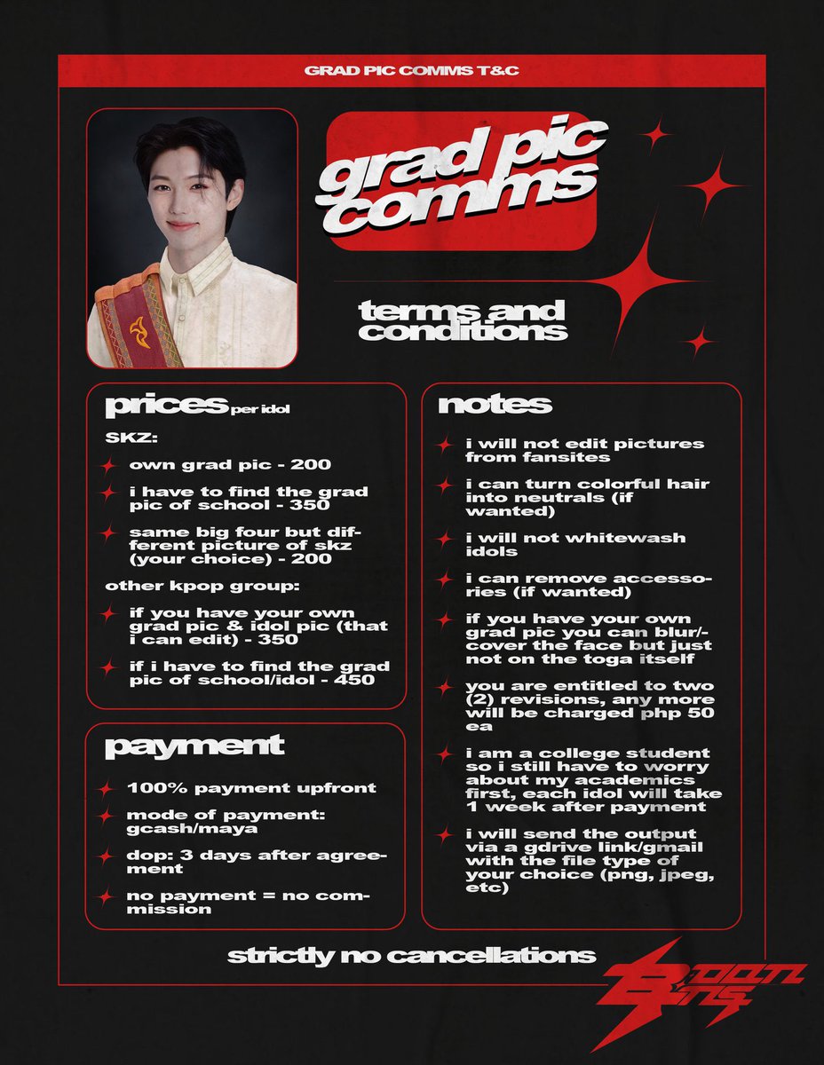 #boonsells 

grad pic commission

✦ prices listed below
✦ 8 slots only 
✦ price is cheaper by ₱100 per idol if all kpop group members